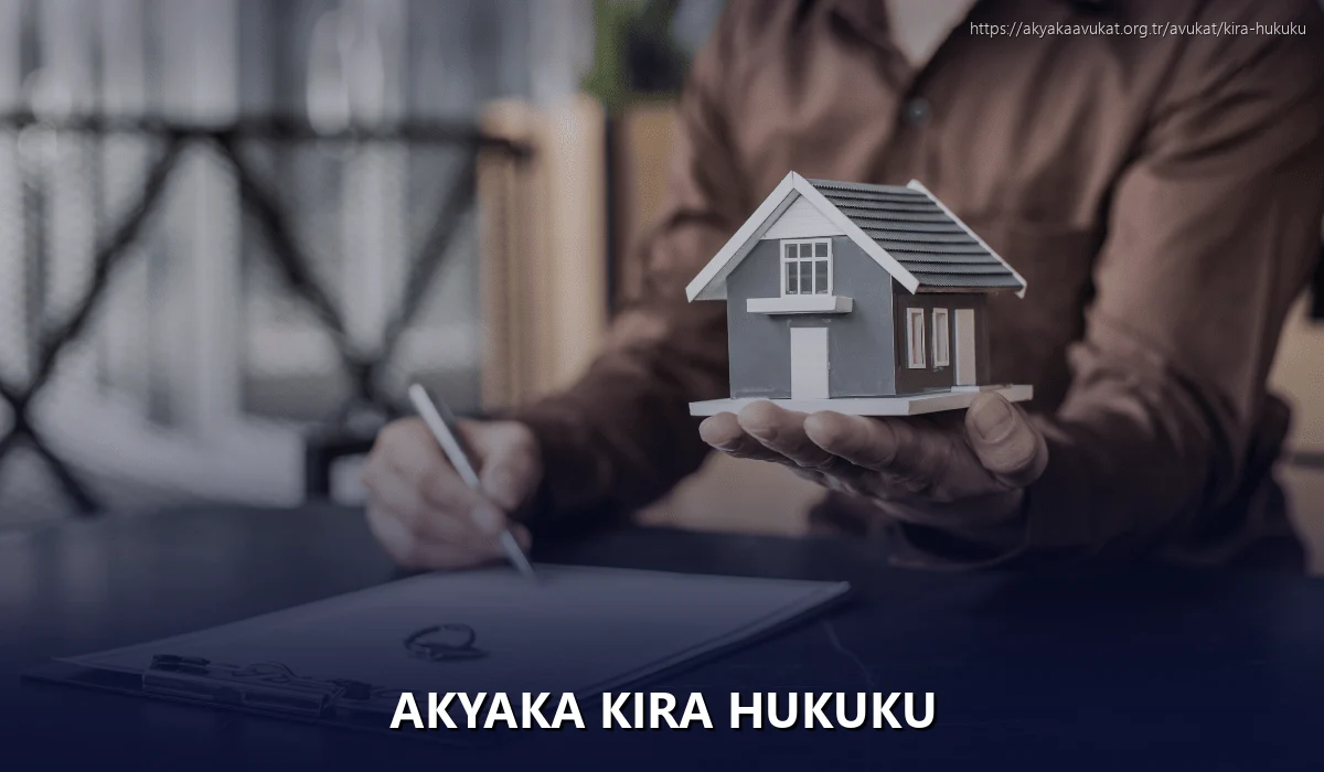 Akyaka Kira Hukuku