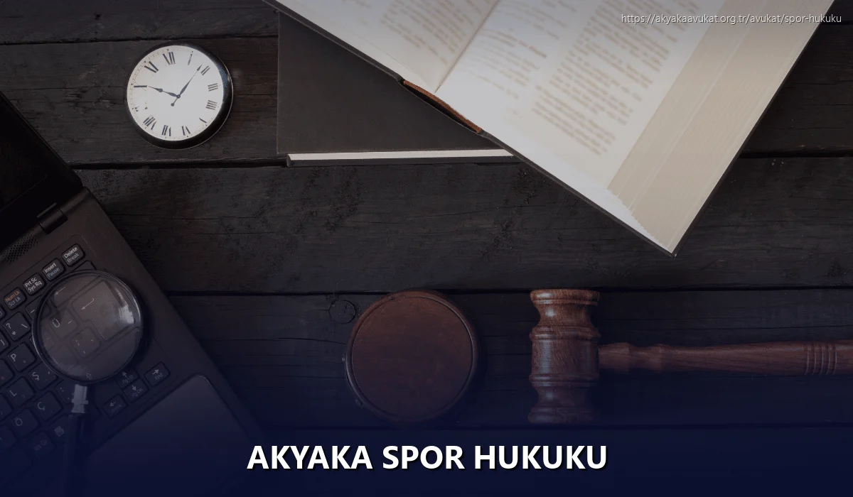 Akyaka Spor Hukuku