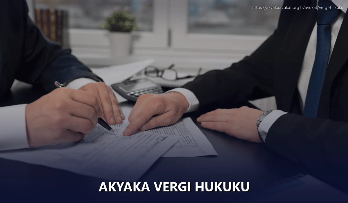 Akyaka Vergi Hukuku